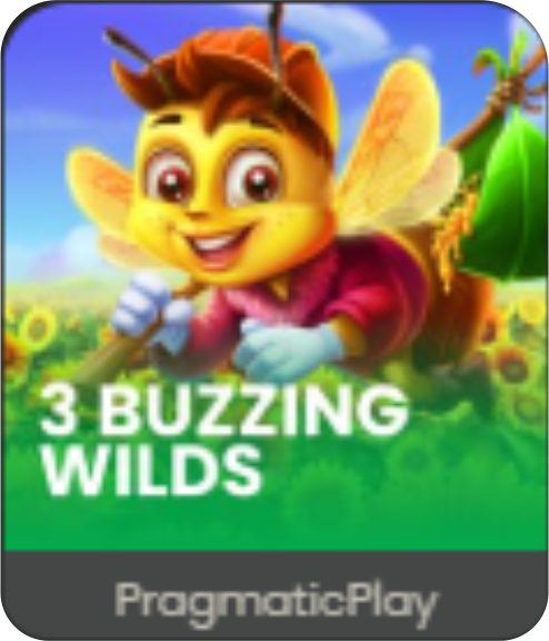 3 Buzzing Wilds Pragmatic Play a9games