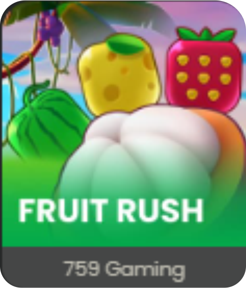 Fruit Rush 759 Gaming a9games