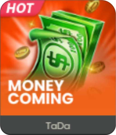 Money Coming TaDa a9games